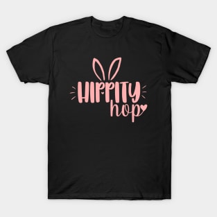 Hippity Hop cute easter day simple text design T-Shirt